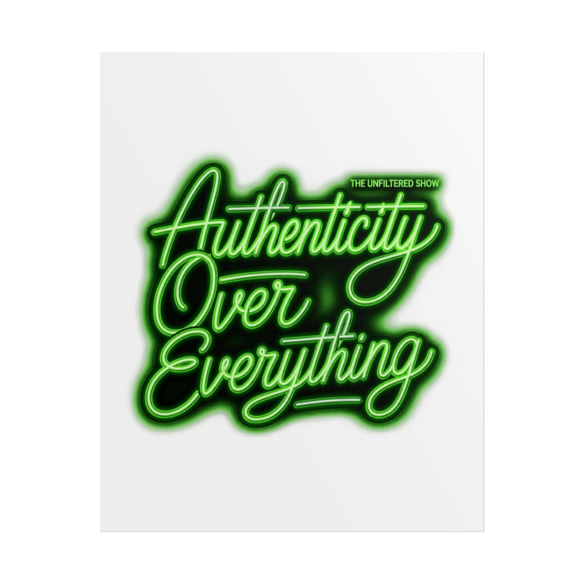 Emergency Intercom "Authenticity Over Everything" Poster